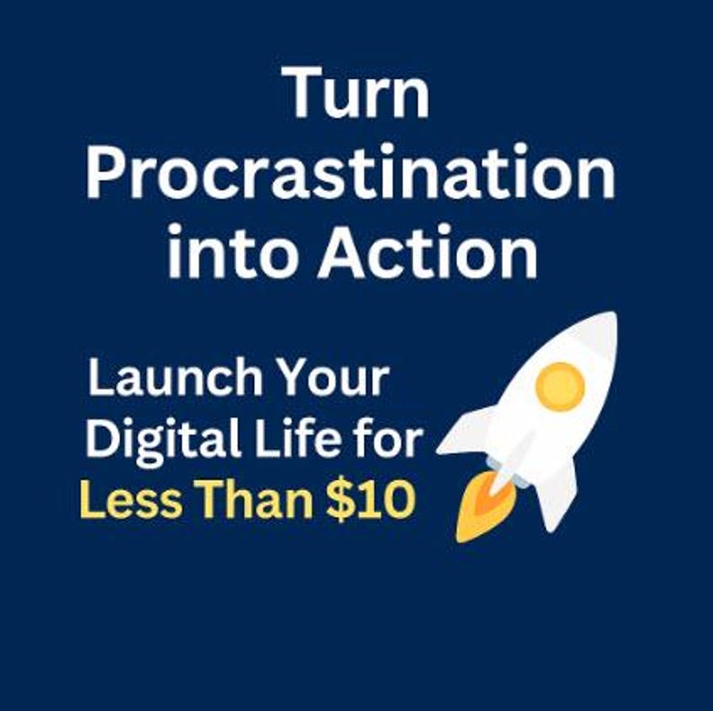 Puede incluir: Gr&aacute;fico azul marino con texto blanco que dice: "Convierte la procrastinaci&oacute;n en acci&oacute;n". Debajo, dice "Lanza tu vida digital por menos de $10". Un cohete blanco con llamas amarillas est&aacute; a la derecha.