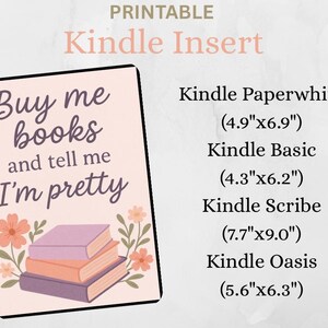 Printable Kindle Insert for Clear Case | Buy Me Books Kindle Insert | Kindle Paperwhite | Kindle Basic | Kindle Decor | Digital Download