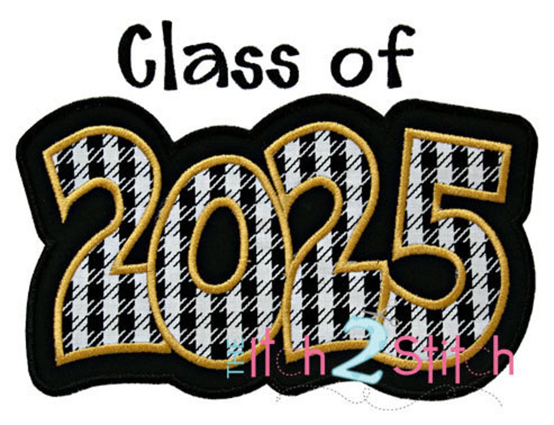 Class of 2025 Double Applique Design 5x7 and 6x10 INSTANT Etsy