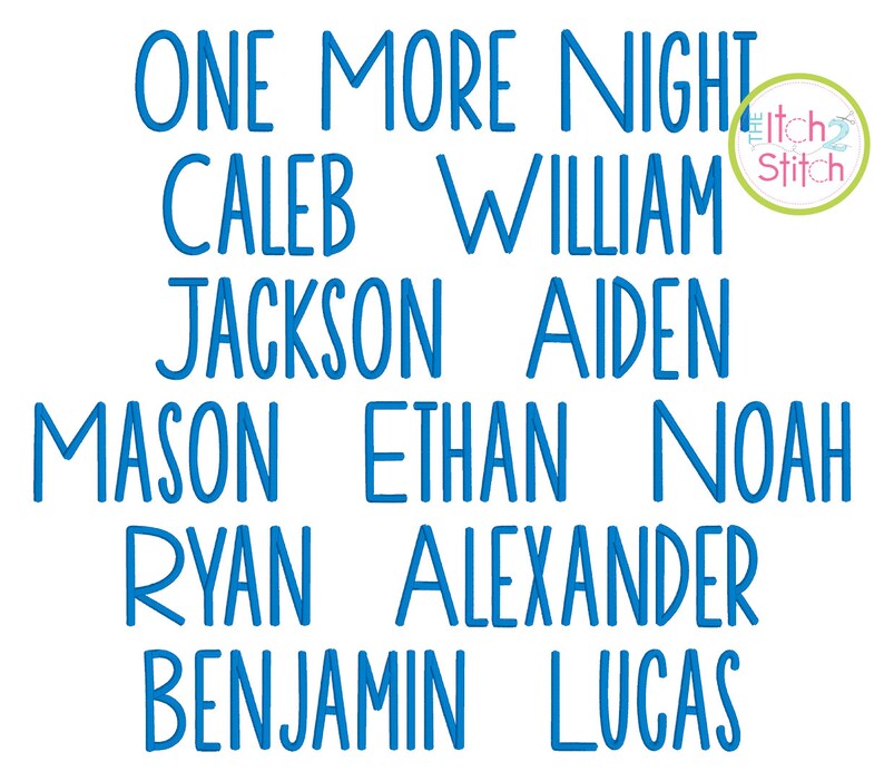 3 One More Night Embroidery Font in sizes 1 79 files 2 2.5 Aa-Zz letters number 0-9 and partial punctuation 3.5 and 4 1.5