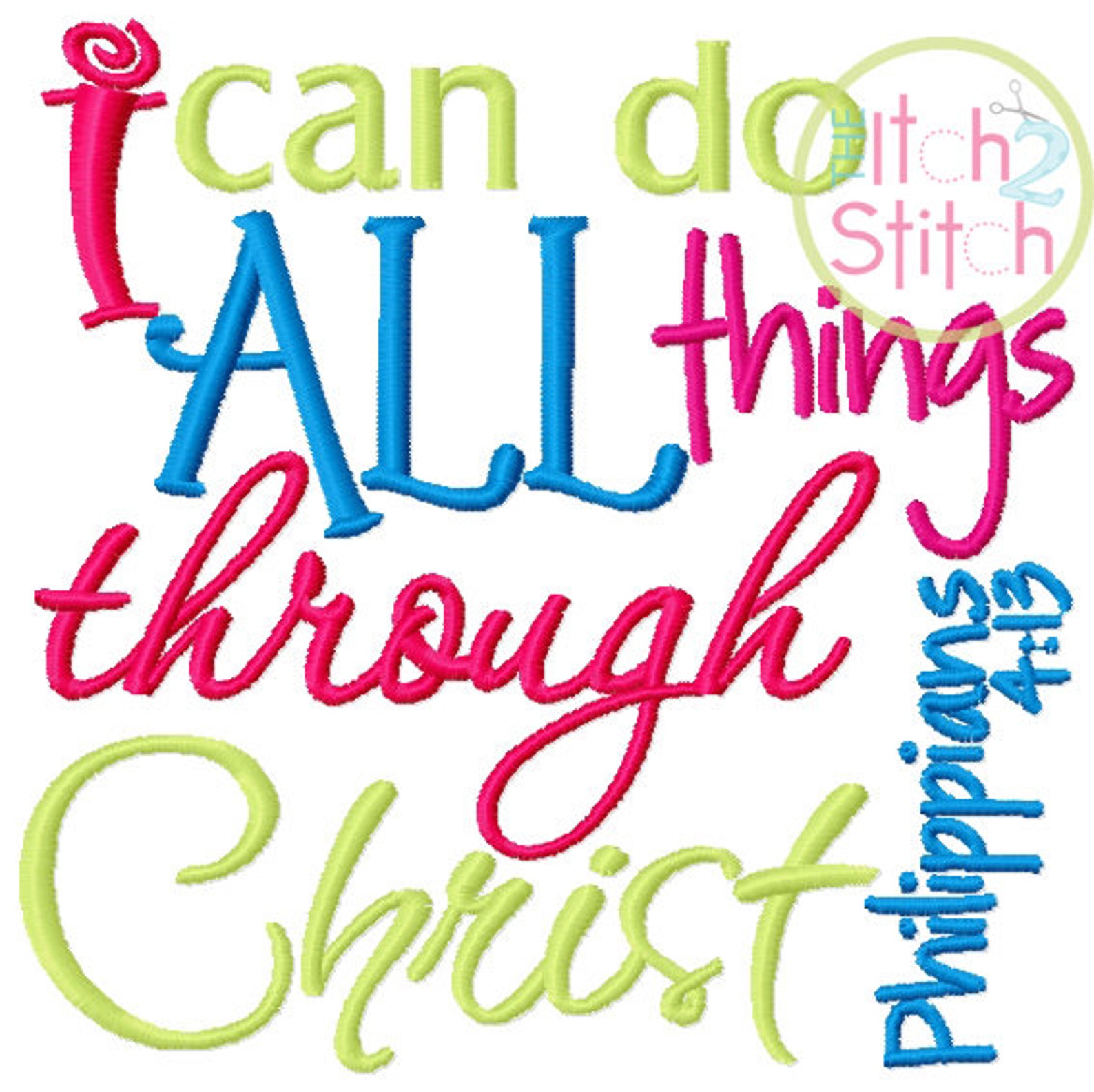 I Can Do All Things Through Christ Philippians 413 Embroidery Etsy
