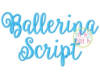 Ballerina Script Embroidery Font .75", 1.25", 1.75" & 2.25" Letters and numbers in four sizes,  INSTANT DOWNLOAD now available