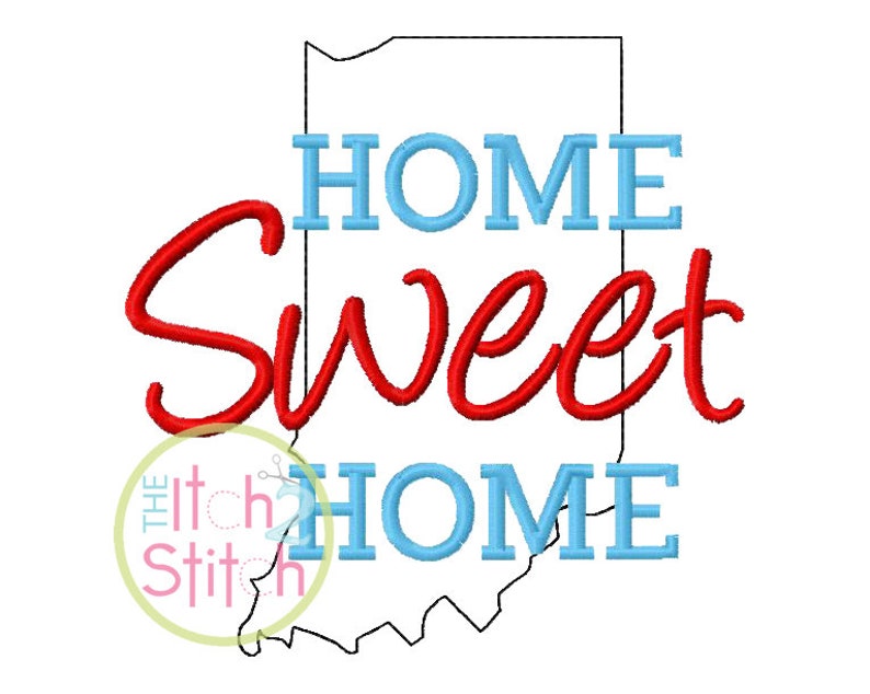 Home Sweet Home Indiana Embroidery Design for Machine Etsy