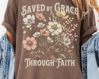 Gerettet durch Gnade durch Glauben Bibel-Vers Komfort Farben Tshirt Unisex Glaube basiert T-Shirt Geschenk für christliches inspirierendes Schrift-Hemd