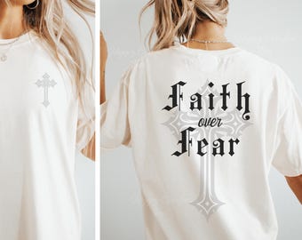 Gothic Font Christian T-Shirt, Old English Faith Over Fear Tee, Ornate Cross Comfort Colors Shirt, Faith Based Graphic Tee