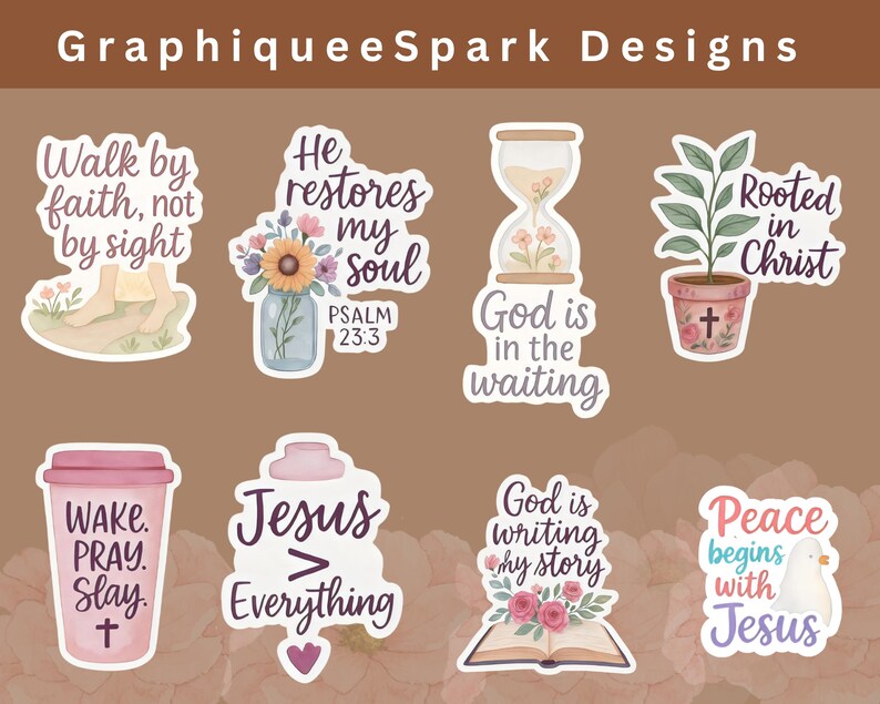 May include: A collection of stickers with inspirational quotes and religious themes. Designs include phrases like "Walk by faith, not by sight," "He restores my soul," and "God is in the waiting." Other stickers feature a plant, an hourglass, and a dove.