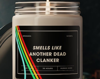 ARC Raiders Candle "Smells Like Another Dead Clanker", Funny Candle Gift, Joke Candle ARC Players