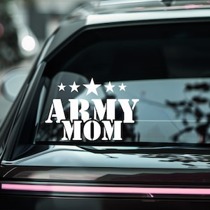 Army Mom Car Decal | Car Window Sticker | Military Pride Vinyl Sticker with Stars | 5 Color Options | Permanent Adhesive