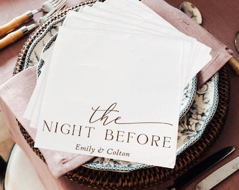 Personalized The Night Before Rehearsal Dinner Napkins, The Night Before Napkins, Wedding Night Decorations, Bridal Shower, Engagement Party