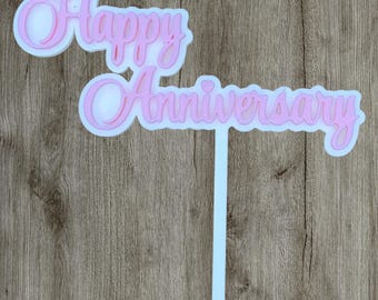 Custom Anniversary Cake Topper – 4 Inch PLA Decoration (Pick or Flat)