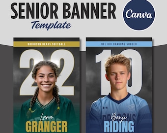 May include: A senior banner template with the text "SENIOR BANNER Template" and the Canva logo. Two panels feature student portraits with team names and large numbers. One panel says "Brighton Bears Softball" and the other says "Del Rio Dragons Soccer".