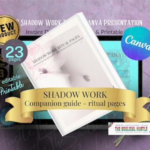 May include: A digital product presentation titled "Shadow Work Ritual Pages" with a companion guide. The image includes a "New Product" badge, Canva logo, and text indicating 23 pages, 3 slides, and printable content.