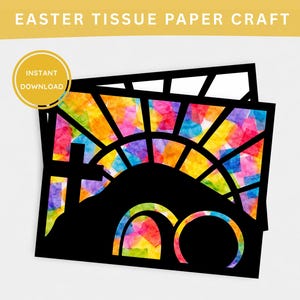 Könnte beinhalten: Schwarzes Papierhandwerk mit einem Kreuz, einem Hügel und zwei Bögen, gefüllt mit farbigem Seidenpapier. Die Worte "Easter Tissue Paper Craft" stehen oben, und "Instant Download" befindet sich in einem gelben Kreis.