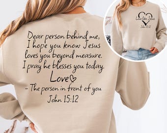 Love Like Jesus SVG, Christian Bible Quote, Digital Download, Dear person behind me png