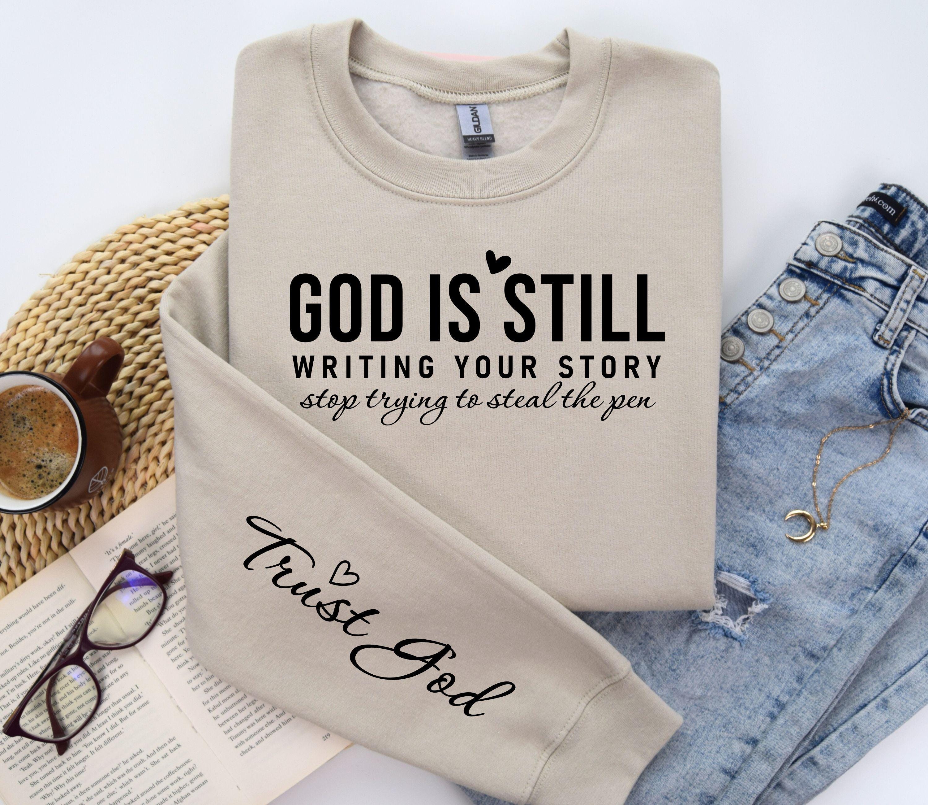 God is Still Writing Your Story SVG, Trust God Svg, Christian Svg ...