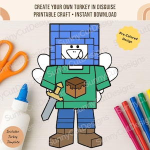 May include: A printable craft featuring a turkey in disguise, designed with a blue helmet, green shirt, and brown boots. The image includes text that reads "Create Your Own Turkey in Disguise" and "Printable Craft - Instant Download."