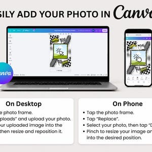 May include: A laptop and a smartphone displaying a Canva interface with a monster truck themed invitation template. The screen shows instructions for adding a photo, including text that reads EASILY ADD YOUR PHOTO IN Canva, On Desktop, and On Phone.