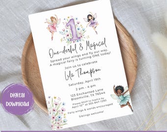 May include: A white invitation card with a fairy theme. The card features illustrations of fairies, floral accents, and the text "One-derful & Magical" with event details. The card is for Lila Thompson's first birthday.