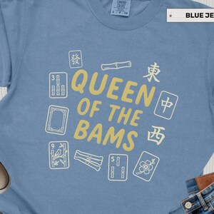 Queen of the Bams Mahjong Shirt, Mahjong Player Gift for Women, Mahj Game Night Tee, Mahjongg Club Apparel image 16