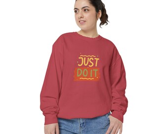 Just Do It motivational sweatshirt | retro hand-painted typography