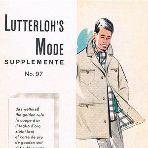May include: Vintage magazine cover featuring a man in a light tan coat over a plaid shirt and gray pants. The cover includes the text "LUTTERLOH'S MODE SUPPLEMENTE No. 97" and a small car illustration.