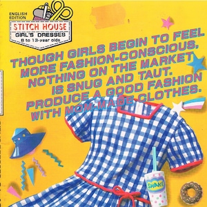 May include: A blue and white gingham dress with red trim and a bow. The dress is on a yellow background with a milkshake, donut, and hamburger. The text on the image reads: "Though girls begin to feel more fashion-conscious, nothing on the market is snug and taut. Produce a good fashion with mom-made clothes."