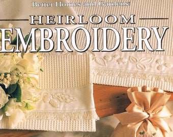 Heirloom Embroidery by Better Homes and Gardens, 1997