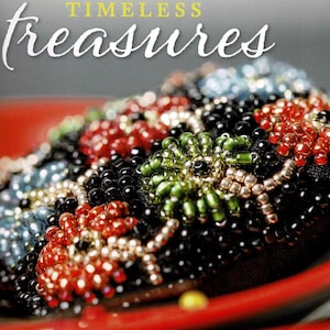 May include: The cover of Inspirations magazine features the title in red, with the words "Timeless Treasures" in white script. The image showcases beaded embroidery in red, black, green, and blue, with additional images of needlework.