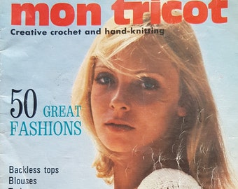 1973 Spring/ Summer Mon Tricot Knit & Crochet Magazine