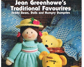 Jean Greenhowe's Traditional Favourites, Teddy Bears, Dolls and Humpty Dumpties