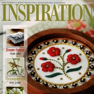 Inspirations Magazine Issue 97– Drawn Thread, Goldwork, Beading, Thread Painting & Wool Embroidery Projects