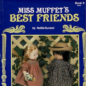 Miss Muffet's Best Friends Book 2 by Nellie Durand, 1982