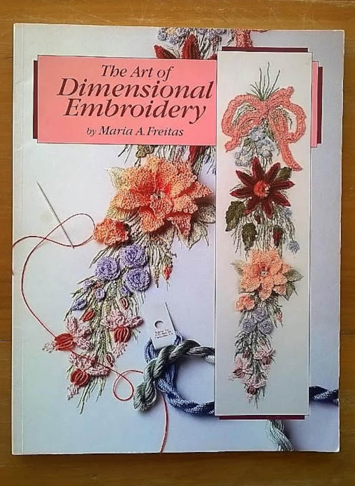The Art of Dimensional Embroidery by Maria A. Freitas Etsy