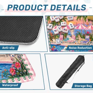 May include: Image showing product details: a black anti-slip surface, a beach scene with mahjong tiles, a waterproof floral design, and a black storage bag. Text reads "Product Details".