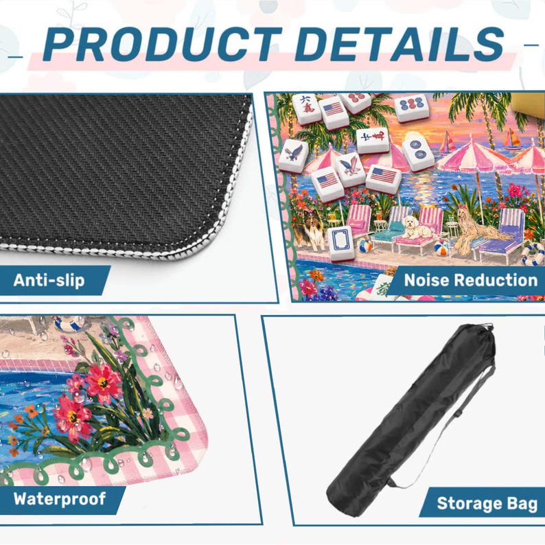 May include: Image showing product details: a black anti-slip surface, a beach scene with mahjong tiles, a waterproof floral design, and a black storage bag. Text reads "Product Details".