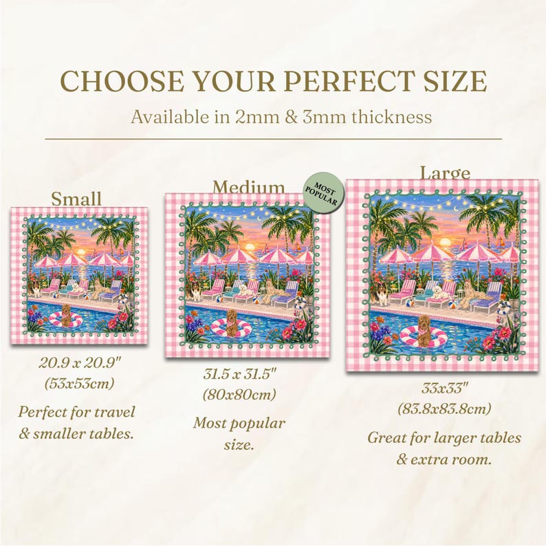 May include: Image of three square decorative items with a pool scene, palm trees, and dogs. Sizes are 53x53cm, 80x80cm, and 83.8x83.8cm. Text reads "Choose Your Perfect Size" and "Available in 2mm & 3mm thickness."