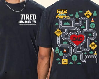 Tired Dads Club Shirt 2 Sides, Funny Dad Shirt, Play Cars On Dads Back, Mat Road Car Race Track Shirt, Father's Day Gift