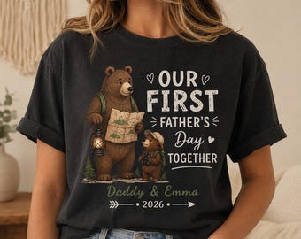 Personalized Our First Father's Day Shirt, Daddy and Baby Bear Tee, Personalized New Dad Gift, Father’s Day 2026 T-Shirt