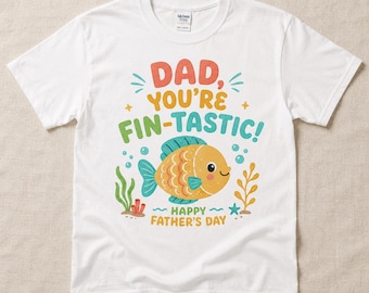 Dad You're Fin-tastic Shirt, Funny Father's Day Fish Tee, Cute Dad Gift from Kids, Ocean Pun Shirt for Papa, New Dad T-Shirt