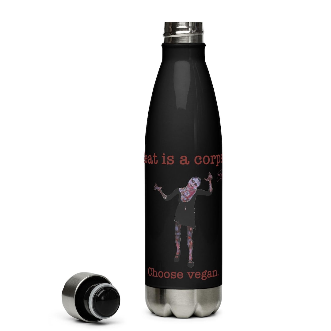 Meat is a Corpse … Stainless Steel Water Bottle - Etsy