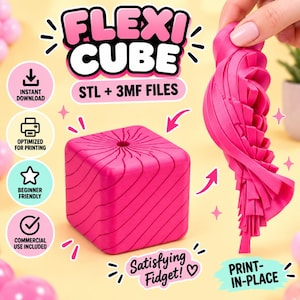 May include: A bright pink 3D-printed Flexi Cube fidget toy with a flexible, articulated structure. The image includes text labels: FLEXI CUBE, STL + 3MF FILES, INSTANT DOWNLOAD, OPTIMIZED FOR PRINTING, BEGINNER FRIENDLY, COMMERCIAL USE INCLUDED, Satisfying Fidget!, and PRINT-IN-PLACE.