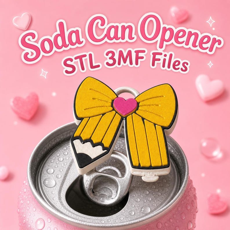 May include: A yellow pencil-shaped soda can opener with a pink heart centre, positioned on a silver soda can tab. The text Soda Can Opener STL 3MF Files is displayed above the opener against a pink background with small heart icons.