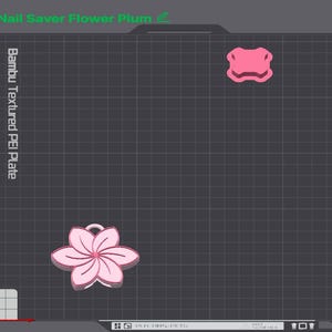 May include: A digital rendering of a pink flower-shaped object with a loop, and a smaller pink object. The text "Nail Saver Flower Plum" is at the top, and "Bambu Textured PEI Plate" is on the left side.