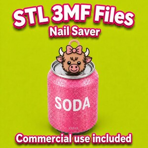 May include: A pink soda can with the word "SODA" in white, topped with a cartoon cow charm. The image includes the text "STL 3MF Files Nail Saver" and "Commercial use included". The can is 330 ml.