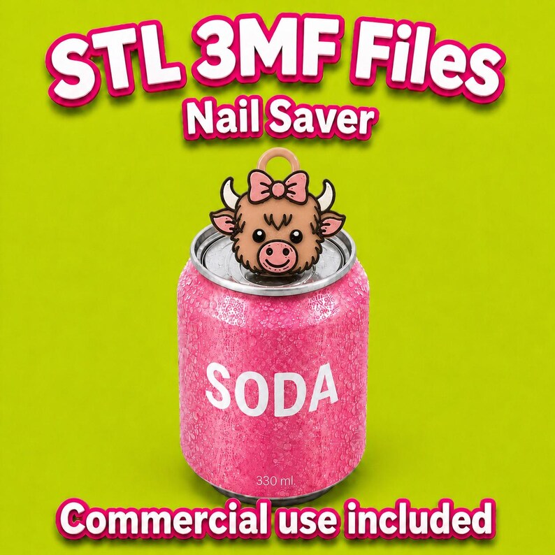 May include: A pink soda can with the word "SODA" in white, topped with a cartoon cow charm. The image includes the text "STL 3MF Files Nail Saver" and "Commercial use included". The can is 330 ml.