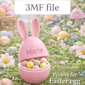 May include: A pink Easter egg-shaped container with bunny ears, filled with colorful candies. The name "Maria" is engraved on the egg. The text "3MF file" is at the top.