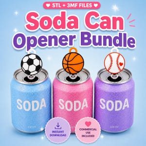 May include: A digital bundle of STL and 3MF files for a Soda Can Opener Bundle. The image displays three soda cans in light blue, pink, and purple, each featuring a sports-themed opener: a soccer ball, a basketball, and a baseball with a heart.