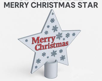 May include: A 3D printable Christmas star with the text "Merry Christmas" in red. The star is white with snowflake designs and sits on a grey stand. The words "3D Printable Merry Christmas Star" and "Instant Download" are also displayed.