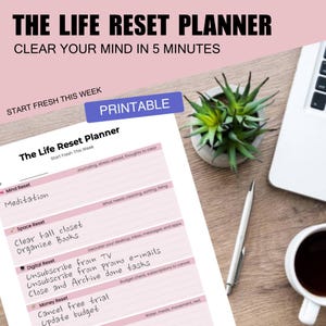 Life Reset Planner - Start Fresh this week  | Weekly Mental Clarity Sheet | Printable Declutter PDF |Productivity Organizer for Focus