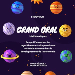 Puede incluir: Gráfico con fondo morado oscuro con planetas de dibujos animados y un sol sonriente. Se muestra el texto "GRAND ORAL" y "Mathématiques", junto con una pregunta sobre logaritmos y astronomía.